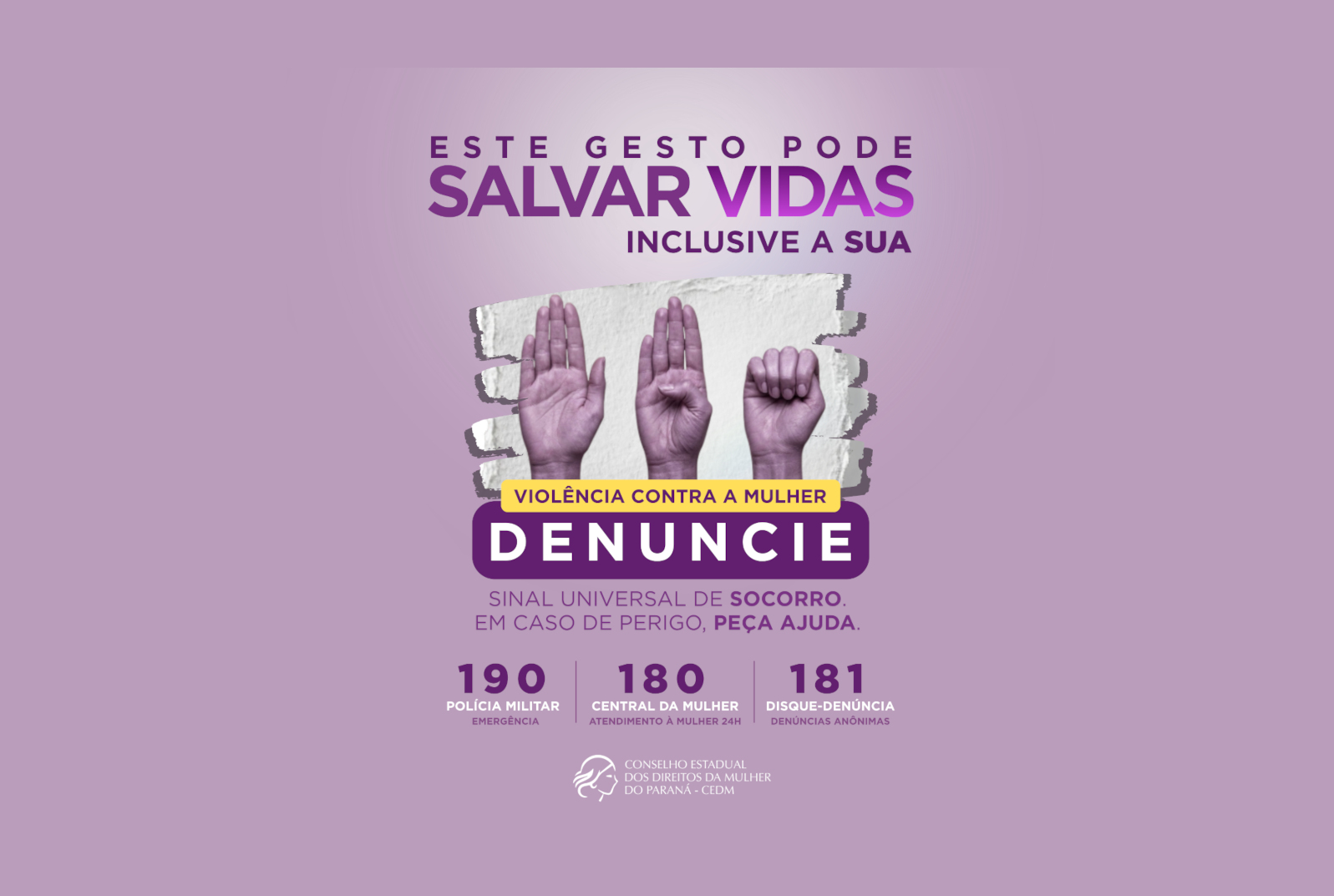 Campanha divulga sinal universal de socorro para mulheres em situação de violência